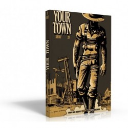 Your Town - la BD Dont Vous...