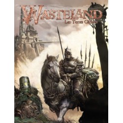 Wasteland, Les Terres Gâchées